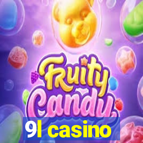 9l casino